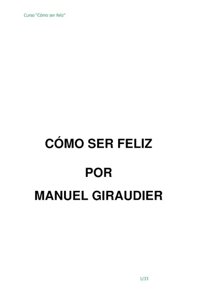 Portada del libro: Como Ser Feliz Manuel Giraudier