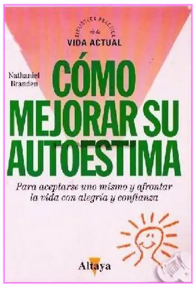 Portada del libro: Como Mejorar Su Autoestima Nathaniel Branden