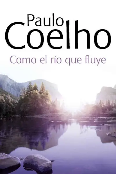 Portada del libro: Como El Rio Que Fluye Paulo Coelho