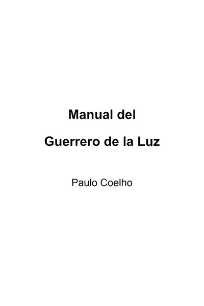 Portada del libro: Coelho, Paulo Manual Del Guerrero De La Luz