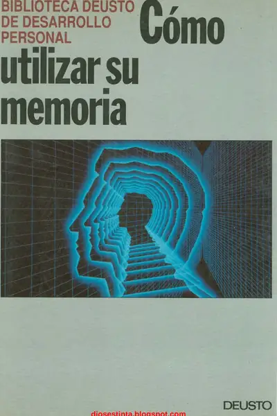Portada del libro: Como Utilizar Su Memoria Deusto