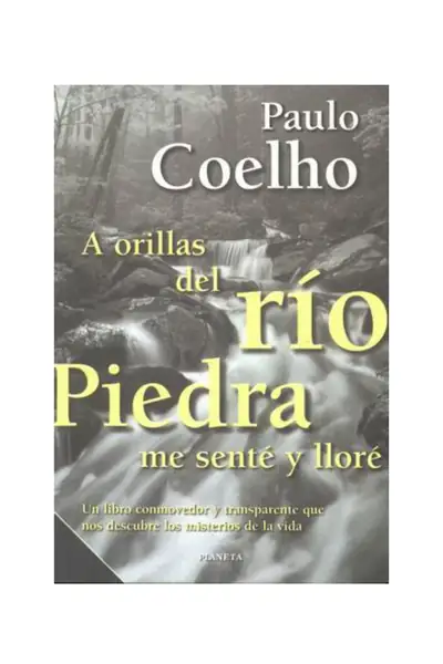 Portada del libro: Coelho Paulo A Orillas Del Rio Piedra Me Sente Y Llore