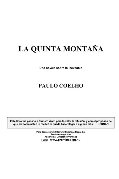 Portada del libro: Coelho Paulo La Quinta MontañA