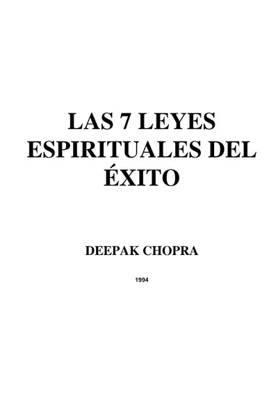 Portada del libro: Chopra,+Deepak+ +Las+7+Leyes+Espirituales+Del+Exito