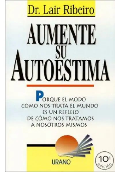 Portada del libro: Aumtente Su Autoestima Dr Lair Ribeiro