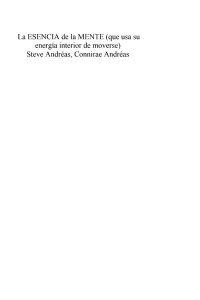 Portada del libro: A Esencia De La Mente Steve Andreas
