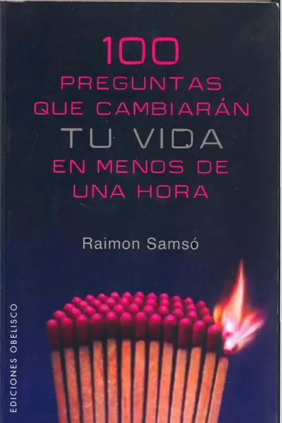 Portada del libro: 100 Preguntas Que Cambiaran Tu Vida