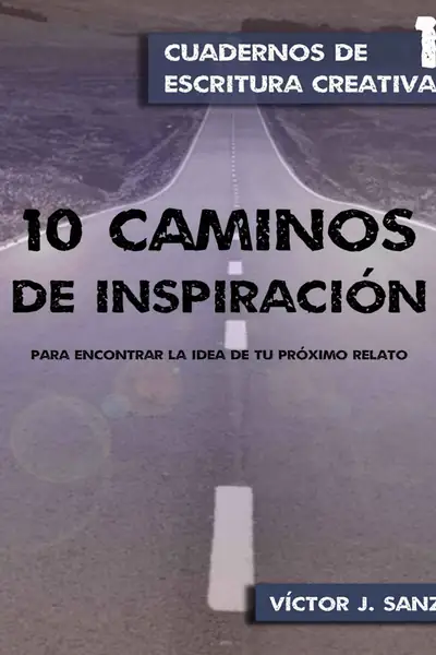 Portada del libro: 10 Caminos De Inspiracion Victor Sanz