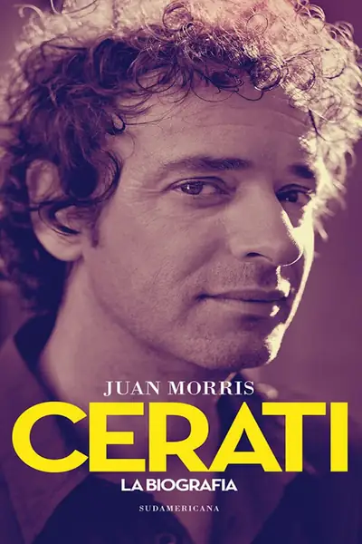 Portada del libro: Cerati La Biografia Juan Morris