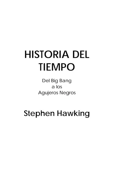 Portada del libro: Historia Del Tiempo Stephen Hawking