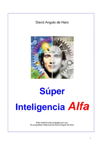 Portada del libro: Super Inteligencia Alfa David Angulo