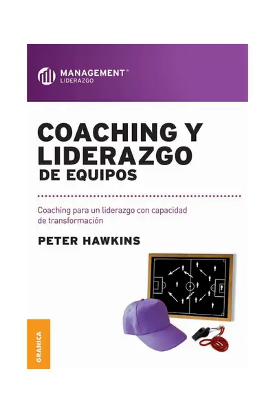 Portada del libro: Coaching Y Liderazgo De Equipos Peter Hawkins