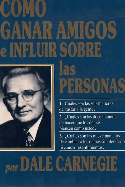 Portada del libro: Como Ganar Amigos E Influir Sobre Las Personas Dale Carnegie