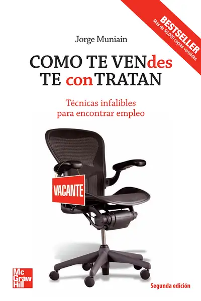 Portada del libro: Como Te Vendes Te Contratan Jorge Munianin