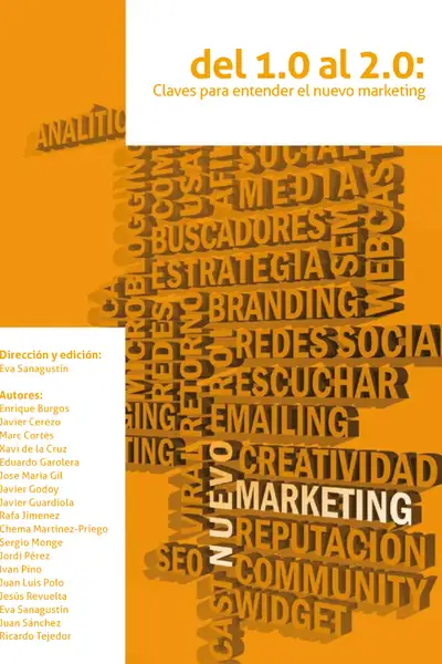 Portada del libro: Del 1 Al 20 Claves Para Entender El Nuevo Marketing Eva Sanagustin