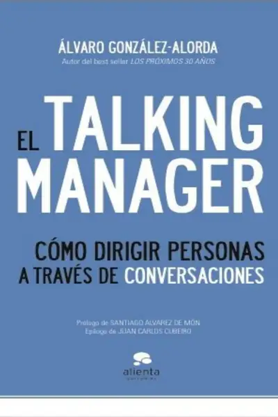 Portada del libro: Como Dirigir Personas A Traves De Conversaciones Alvaro Gonzales