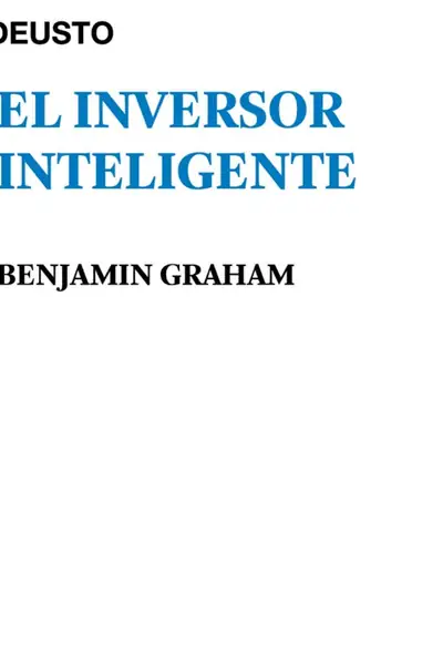 Portada del libro: El Inversor Inteligente Benjamin Graham