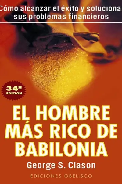 Portada del libro: El Hombre Mas Rico De Babilonia George S Clason