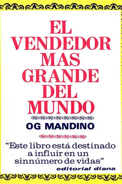 Portada del libro: El Vendedor Mas Grande Del Mundo Og Mandino
