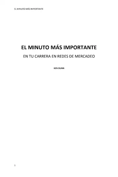 Portada del libro: El Minuto Mas Importante Ken Dunn