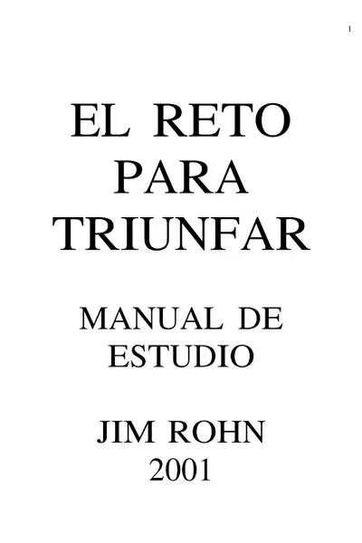 Portada del libro: El Reto Para Triunfar Manual De Estudio Jin Rohn