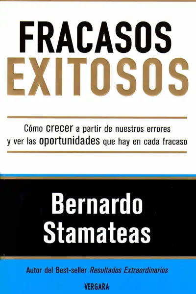 Portada del libro: Fracasos Exitosos Bernardo Stamateas