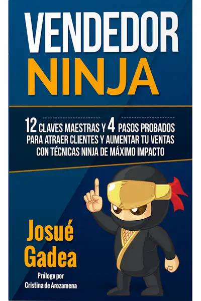 Portada del libro: El Vendedor Ninja Josue Gadea