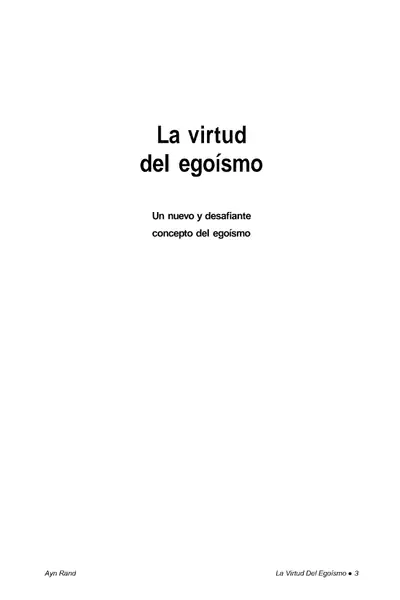 Portada del libro: La Virtud Del Egoismo Ayn Rand