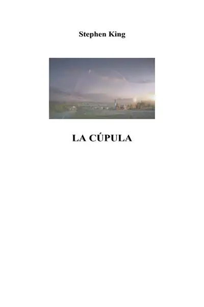 Portada del libro: La Cupula Stephen King