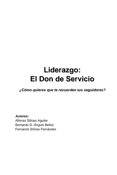 Portada del libro: Liderazgo El Don De Servicio Alfonso Siliceo