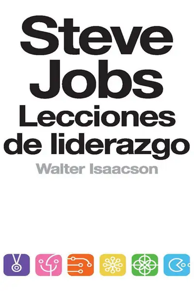 Portada del libro: Lecciones De Liderazgo Steve Jobs