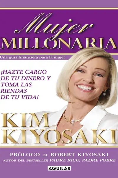 Portada del libro: Mujer Millonaria Kim Kiyosaki