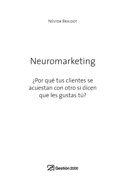 Portada del libro: Neoromarketing Nestor Braidot