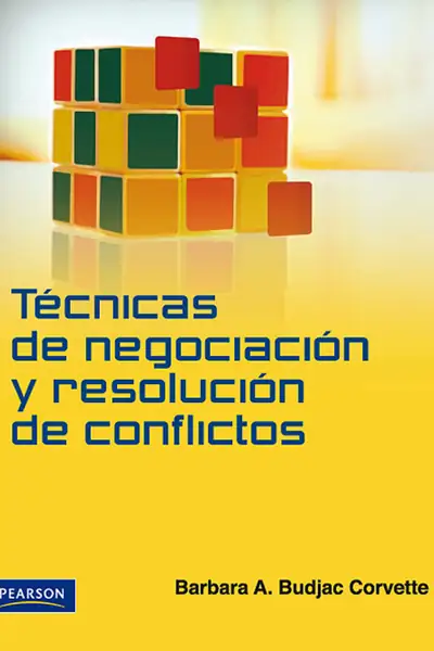 Portada del libro: Tecnicas De Negociacion Y Resolucion De Conflictos Barbara A Budjac