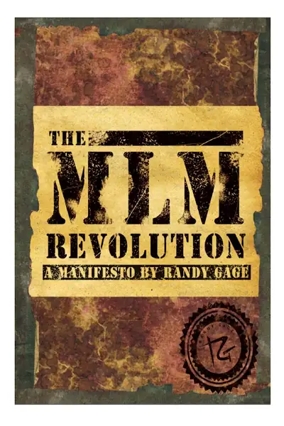 Portada del libro: The Mlm Revolution A Manifesto Randy Gage