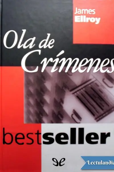 Portada del libro: Ola De Crimenes James Ellroy