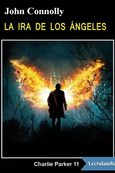 Portada del libro: La Ira De Los Angeles John Connolly