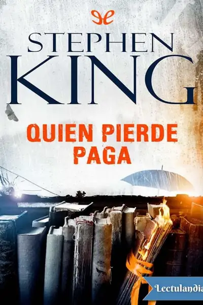 Portada del libro: Quien Pierde Paga Stephen King
