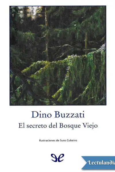 Portada del libro: El Secreto Del Bosque Viejo Dino Buzzati