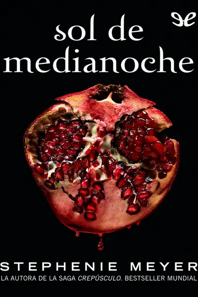 Portada del libro: Sol De Medianoche Stephenie Meyer