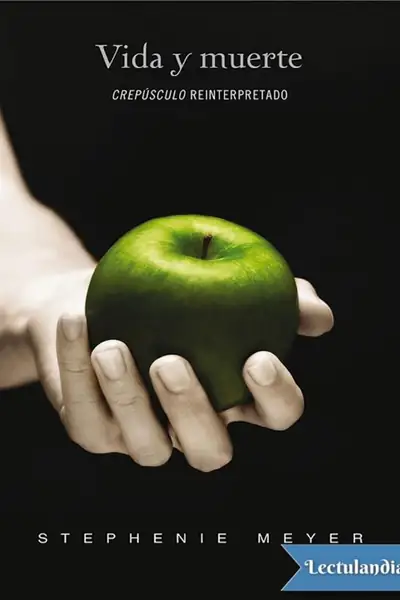Portada del libro: Vida y muerte Stephenie Meyer