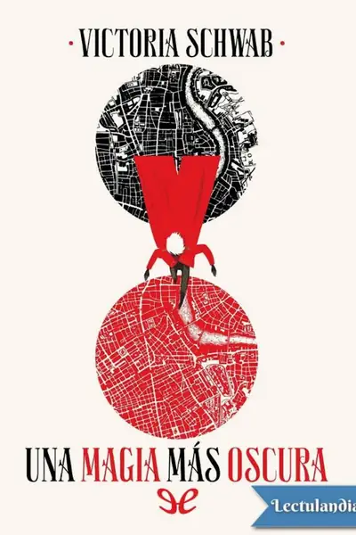 Portada del libro: Una Magia Mas Oscura Victoria Schwab