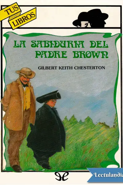 Portada del libro: La Sabiduria Del Padre Brown G K Chesterton