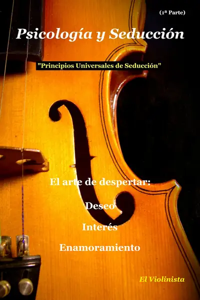 Portada del libro: S30 PsicologíA Y Seduccion El Arte De Despertar Deseo, InteréS