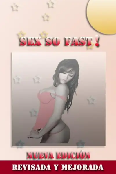 Portada del libro: S38 Sex So Fast Nueva EdicióN Revisada Y Mejorada