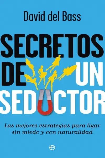 Portada del libro: S32 Secretos De Un Seductor David Del Bass