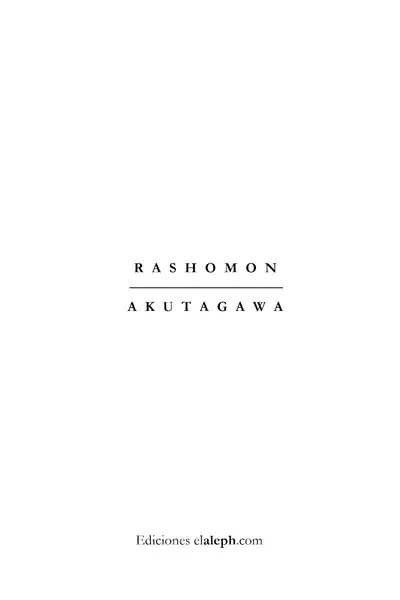 Portada del libro: Akutagawa, Ryunosuke Rashomon