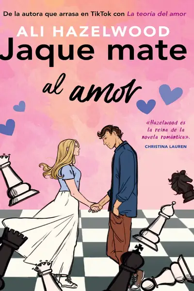 Portada del libro: Jaque Mate Al Amor Ali Hazelwood