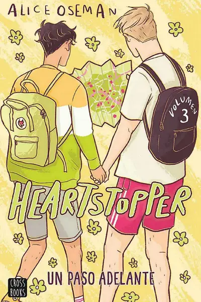 Portada del libro: Vol 3 Un Paso Adelante Alice Oseman
