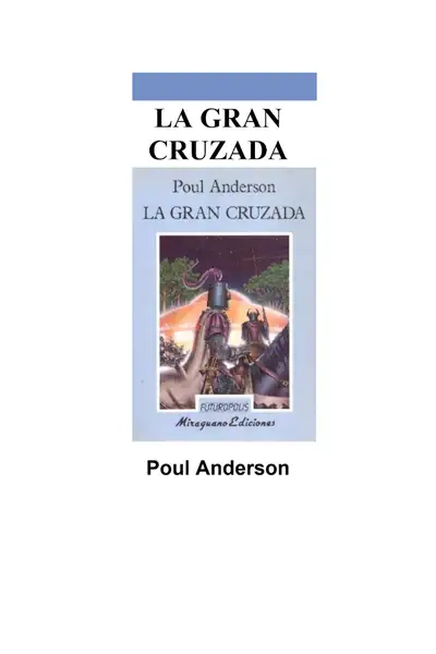 Portada del libro: Anderson, Poul La Gran Cruzada